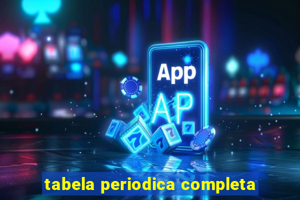 tabela periodica completa